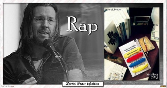 Signifying Rappers - David Foster Wallace und Mark Costello