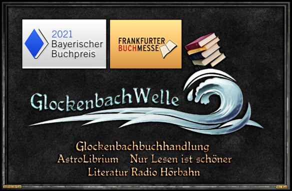 GlockenbachWelle - Bayerischer Buchpreis - Frankfurter Buchmesse - Astrolibrium